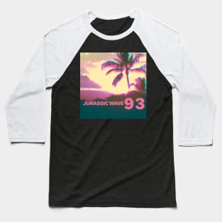 Jurassic wave 93 Baseball T-Shirt